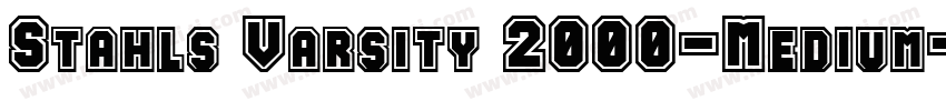 Stahls Varsity 2000-Medium字体转换